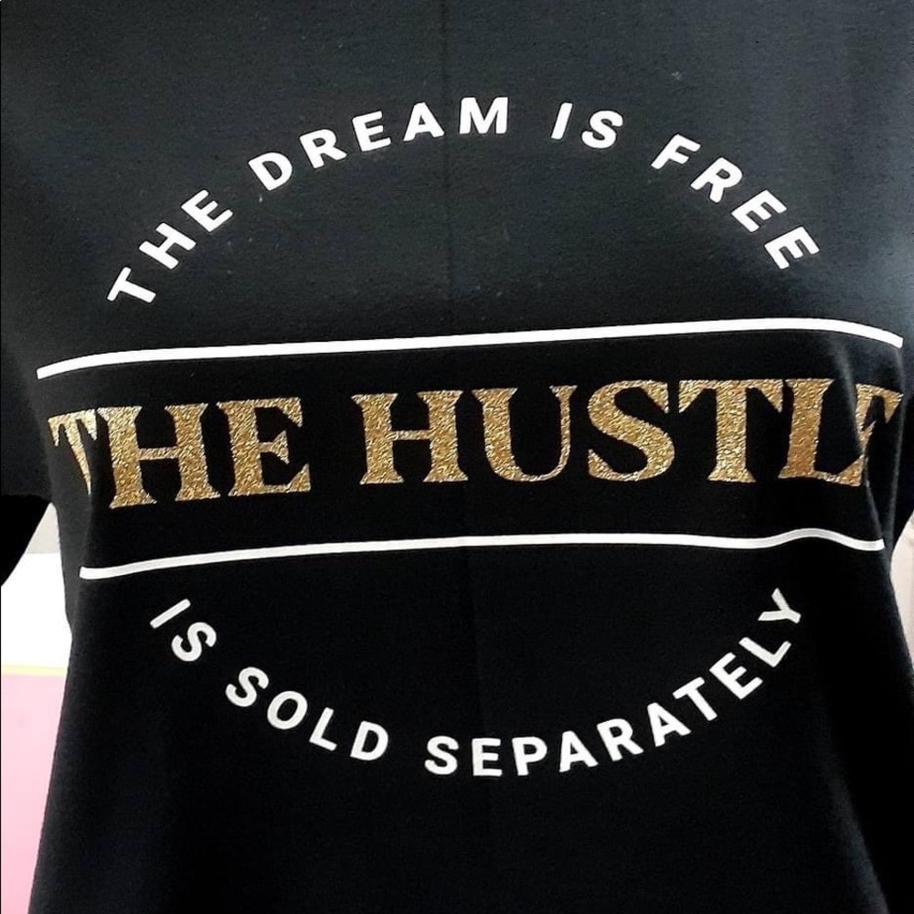 The dream is Free The Hustle is Sold Separately - Picture 13 of 15